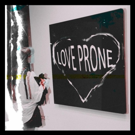 Love Prone | Boomplay Music