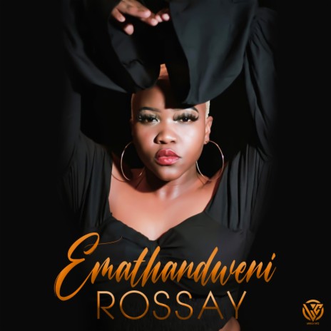 Emathandweni ft. Rossay | Boomplay Music