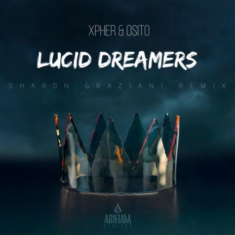 Lucid Dreamers (Sharon Graziani Remix) ft. OSITO | Boomplay Music