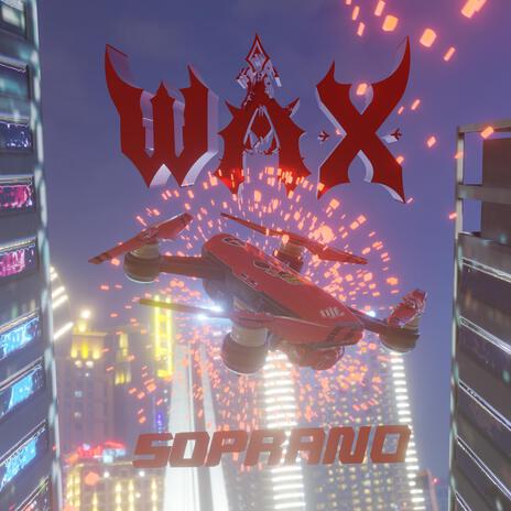 Wax ft. Urbano Records | Boomplay Music