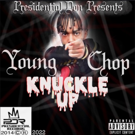 Knuckle Up (feat. Presidential Don) | Boomplay Music