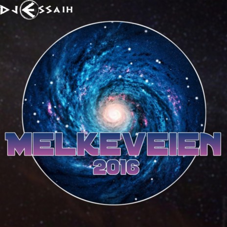 Melkeveien 2016 | Boomplay Music