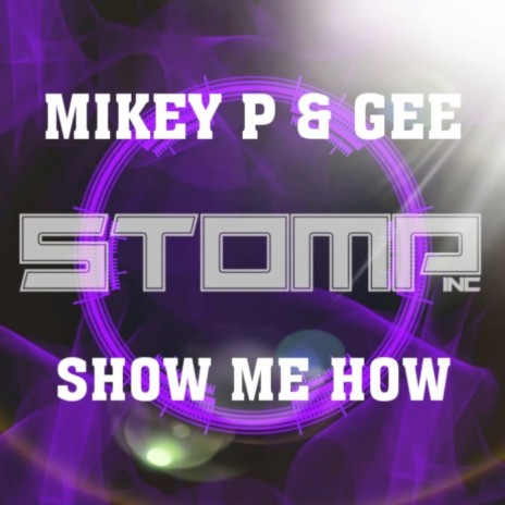 Show Me How ft. Gee | Boomplay Music