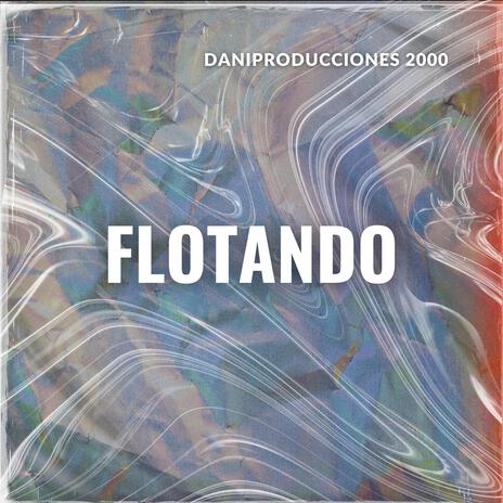 FLOTANDO | Boomplay Music