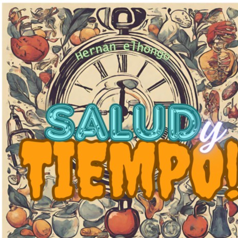 SALUD Y TIEMPO | Boomplay Music