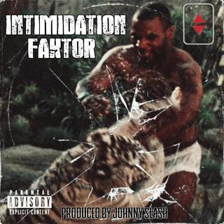 Intimidation Faktor