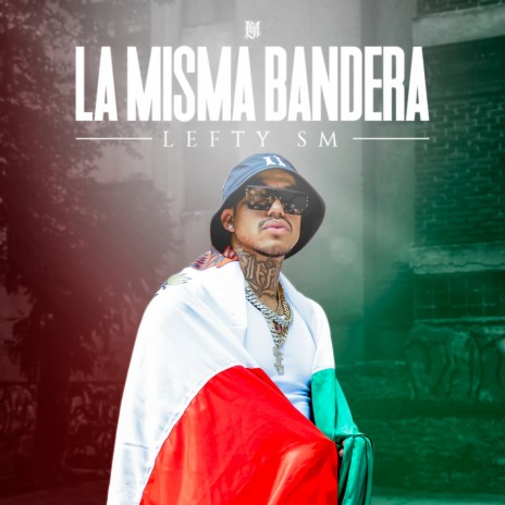 La Misma Bandera | Boomplay Music