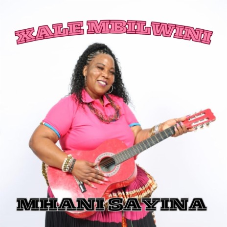 Xale Mbilwini | Boomplay Music