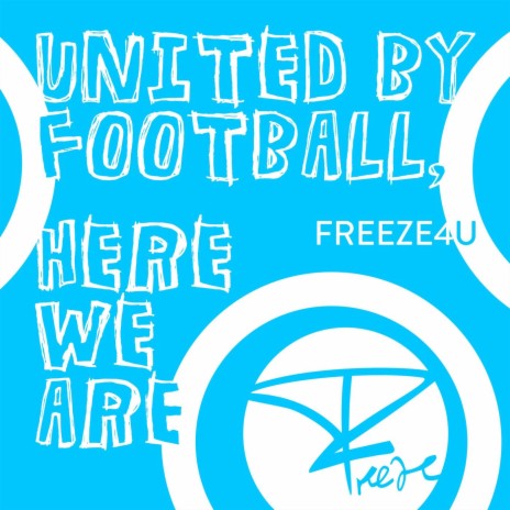 United by Football, Here We Are (Projektmix) | Boomplay Music