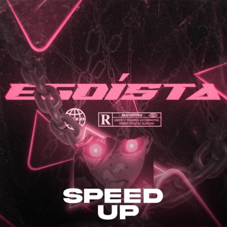 Egoísta (Speed Up) | Boomplay Music