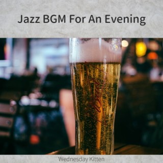 Jazz Bgm for an Evening