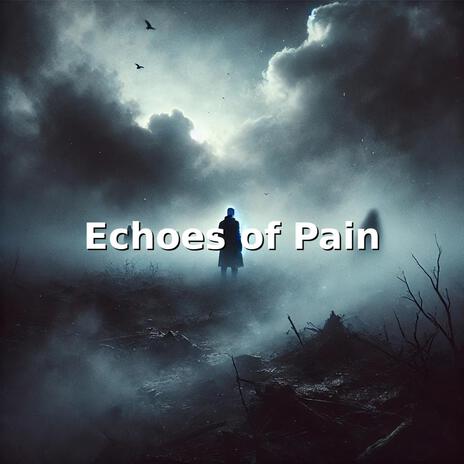 Echoes of Pain (Radio Edit)