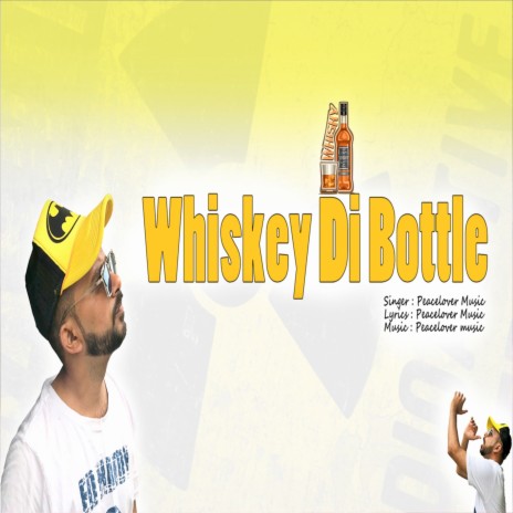 Whiskey Di Bottle | Boomplay Music