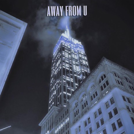 Away From U | Boomplay Music