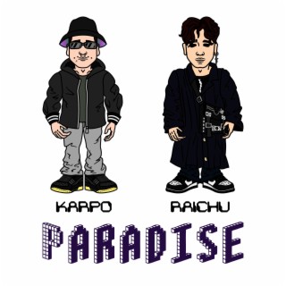 Paradise ft. Райчу lyrics | Boomplay Music