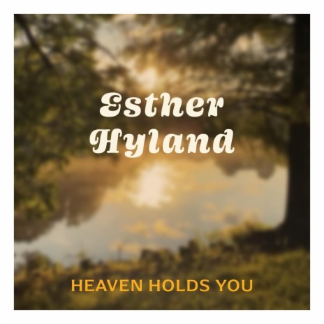 Heaven Holds You | Boomplay Music
