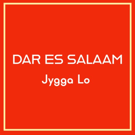 Dar Es Salaam | Boomplay Music