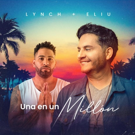 Una en un Millón ft. Eliu | Boomplay Music