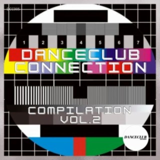 DanceClub Connection Compilation Vol.2