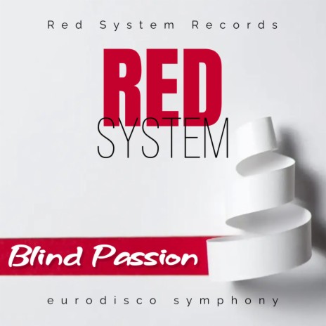 Blind Passion (eurodisco symphony) | Boomplay Music