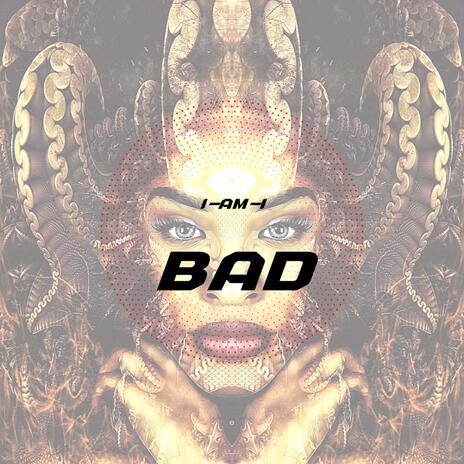 BAD | Boomplay Music