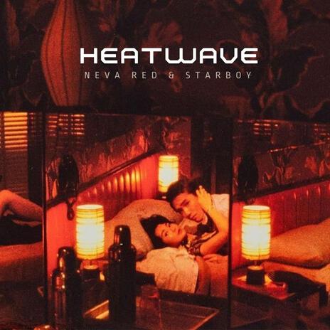 HeatWave | Boomplay Music