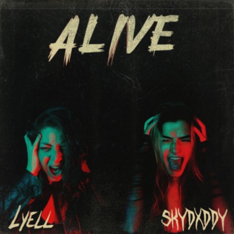 ALIVE ft. Skydxddy | Boomplay Music