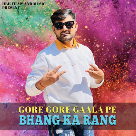 Gore Gore Gaala Pe Bhang Ka Rang | Boomplay Music