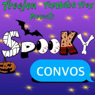 Spooky Convos