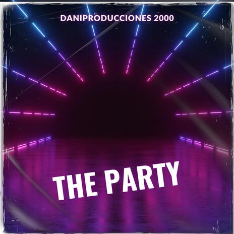 THE PARTY | Boomplay Music