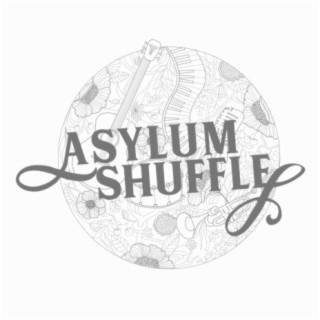 Asylum Shuffle