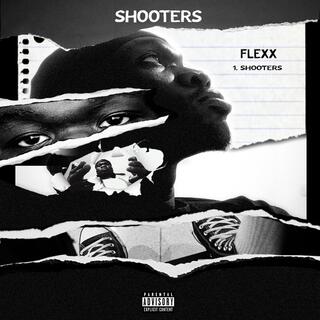 SHOOTERS lyrics | Boomplay Music