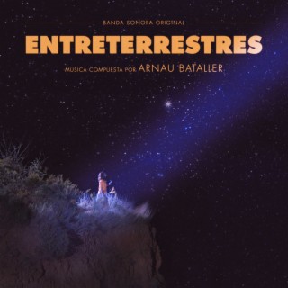 Entreterrestres (Original Motion Picture Soundtrack)