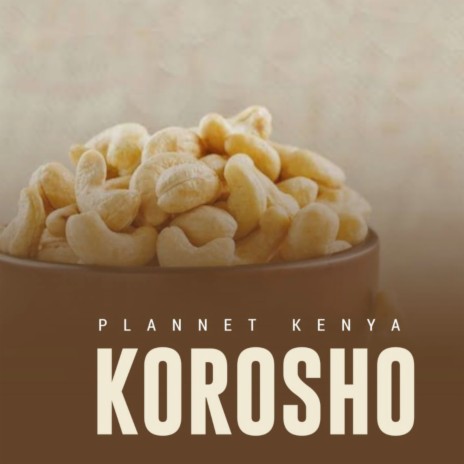 Korosho | Boomplay Music