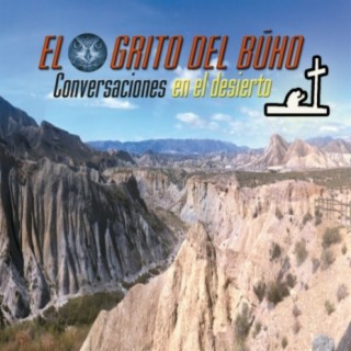 CONVERSACIONES EN EL DESIERTO