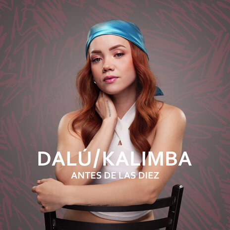 Antes de las diez ft. Kalimba | Boomplay Music