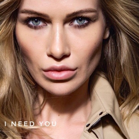 I Need You | Boomplay Music