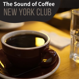 The Sound of Coffee