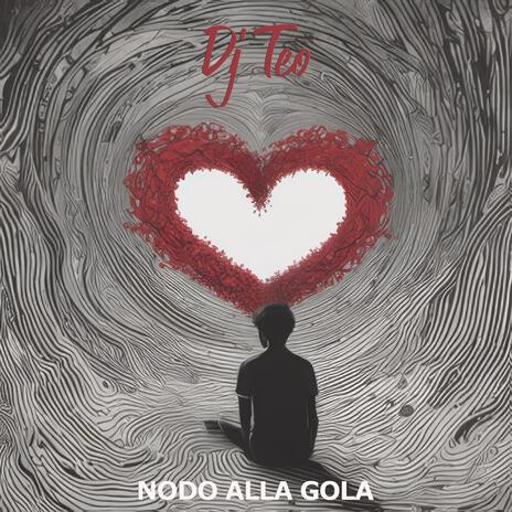 Nodo alla gola | Boomplay Music