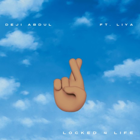 Locked 4 Life ft. Liya | Boomplay Music