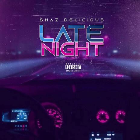 Late Night | Boomplay Music