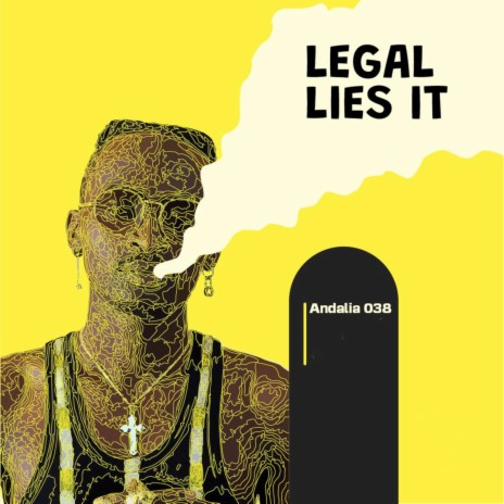 Legal Lies It | Boomplay Music