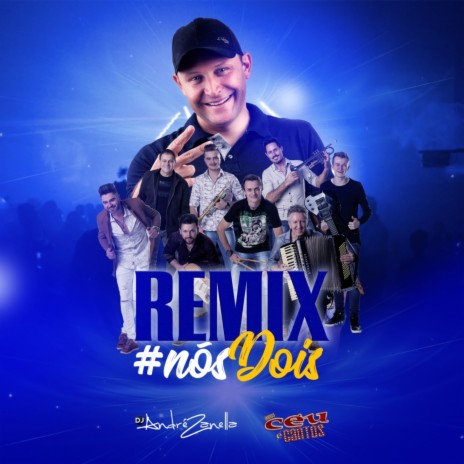 # Nós Dois - Remix ft. Banda Céu & Cantos | Boomplay Music