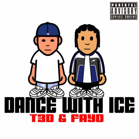 DANCE WITH ICE ft. Fayd | Boomplay Music