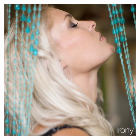 Irony | Boomplay Music