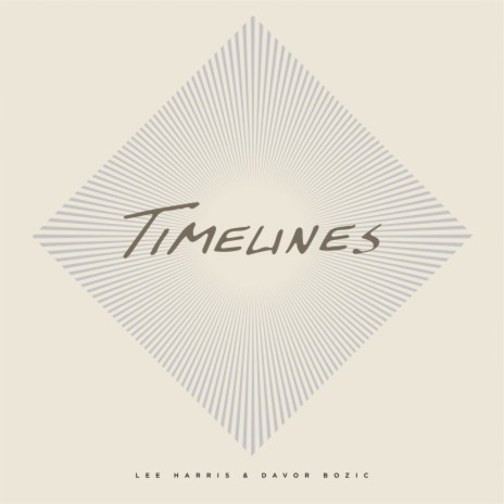 Timelines ft. Davor Bozic | Boomplay Music