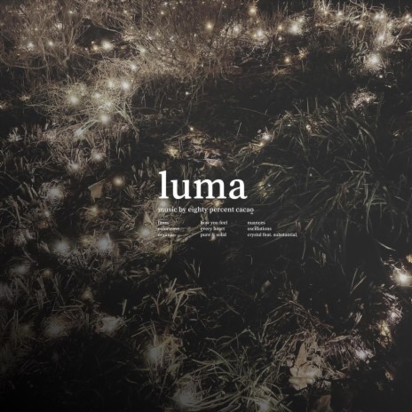 Luma | Boomplay Music