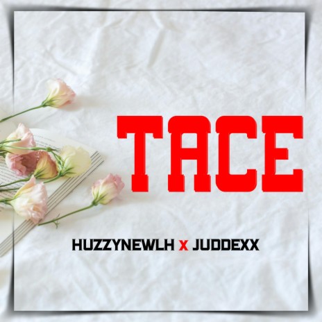 Tace (feat. Juddexx)