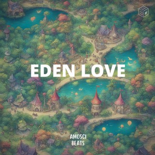 Eden Love (EDM | House)