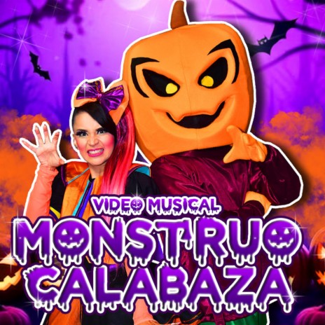 Monstruo Calabaza | Boomplay Music